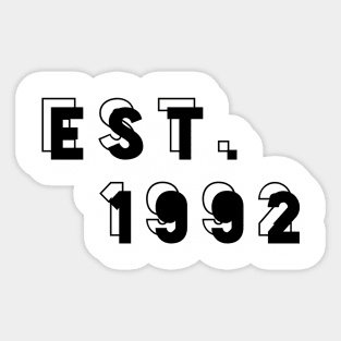 Est. 1992 Sticker